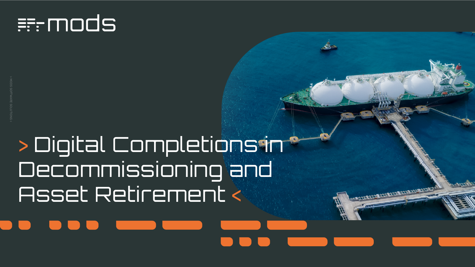 Digital Completions in Decommissioning and Asset Retirement